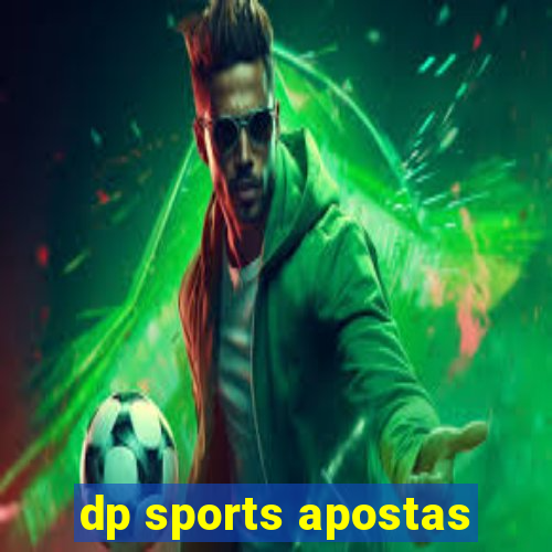 dp sports apostas